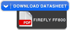 Download Datasheet - FIREFLY FF800